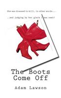 The Boots Come Off