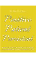 Positive, Patient, Persistent Notebook 120 Numbered Pages for Cornell Notes