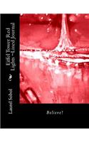 Eiffel Tower Red Lights Lined Journal: (France Journals)