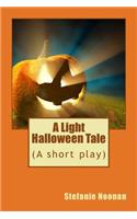 Light Halloween Tale