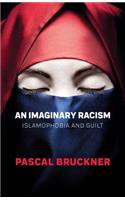 Imaginary Racism
