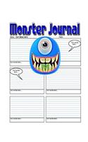 Monster Journal - Secure Your Secrets With A 200 Page Monster Journal: Worlds Most Spooktaculous Journal With Monster Style! (Journal, Diary, Notebook, Blank Book)