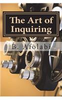 Art of Inquiring