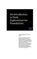 Introduction to Field Explorations for Foundations