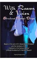 With Reason and Vision