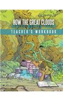 How The Great Clouds Healed Mother Earth Teacher's Workbook