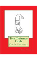 Tosa Christmas Cards: Do It Yourself
