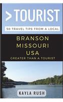 Greater Than a Tourist - Branson Missouri USA