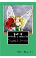 Tarot, oráculo y métodos