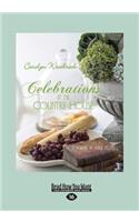Celebrations at the Country House (Large Print 16pt)