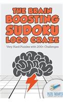 Brain Boosting Sudoku Loco Craze Very Hard Puzzles with 200+ Challenges