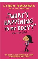 What's Happening to My Body? Book for Girls: Revised Edition