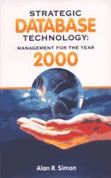 Strategic Database Technology: Management for the Year 2000