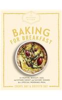 The Artisanal Kitchen: Baking for Breakfast