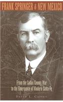Frank Springer and New Mexico