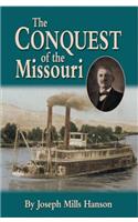 The Conquest of the Missouri