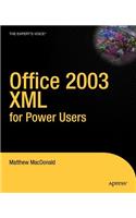 Office 2003 XML for Power Users