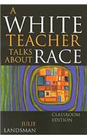 White Teacher Talks about Race