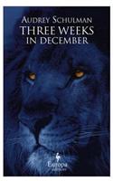 Three Weeks in December