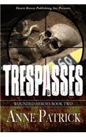 Trespasses