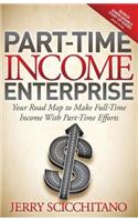 Part-Time Income Enterprise
