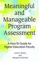 Meaningful and Manageable Program Assessment