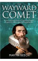 Wayward Comet