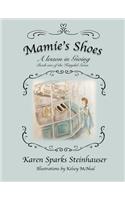 Mamie's Shoes