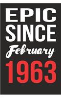 Epic Since February 1963 Journal keepsake Gift, a birthday journal to remember dates