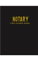 Public Notary Records Journal: Notary Public Records Logbook Notarial Acts Records Events Book - Public Notary Journal To Log Notarial Acts.