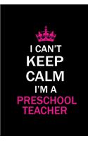 I can't keep calm I'm a preschooler teacher: Food Journal - Track your Meals - Eat clean and fit - Breakfast Lunch Diner Snacks - Time Items Serving Cals Sugar Protein Fiber Carbs Fat - 110 pag