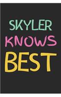 Skyler Knows Best