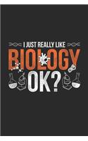 I Just Really Like Biology Ok?
