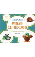 Super Simple Wetland Critter Crafts: Fun and Easy Animal Crafts