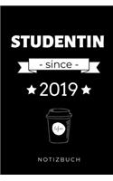 Studentin Since 2019 Notizbuch