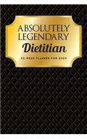 Absolutely Legendary Dietitian: 52 Week Planner 2020