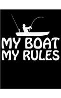 My Boat My Rules
