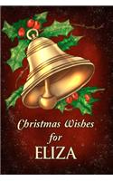Christmas Wishes for Eliza