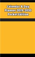 2019-2020 Calendar & Day Planner Pocket Edition