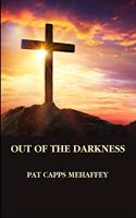 Out Of The Darkness