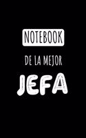 Notebook de La Mejor Jefa: Libreta de Apuntes Para la Jefa - Appreciation Gift for Lady Boss & Mom. Diario Para Escribir, Cuaderno para Regalo. Journal Paper