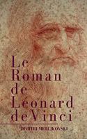 Le Roman de Léonard de Vinci
