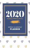 2020 Motivation - Weekly & Monthly Planner: Motivational - Jan 1, 2020 to Dec 31, 2020 + Full Calender Views [2020 Loveable Fringe Planners] Modern Navy & Yellow Hearts Print