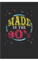 Made In The 90's