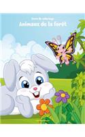 Livre de coloriage Animaux de la forêt 2: (2 Animaux de la Forêt)