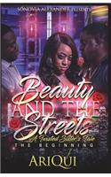 Beauty and the Streets A Twisted Sister's Tale
