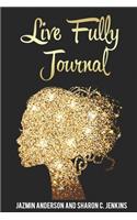Live Fully Journal