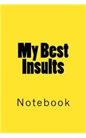My Best Insults: Notebook