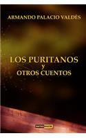 Los Puritanos Y Otros Cuentos