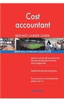 Cost accountant RED-HOT Career Guide; 2579 REAL Interview Questions